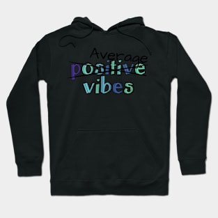 Average Vibes Hoodie